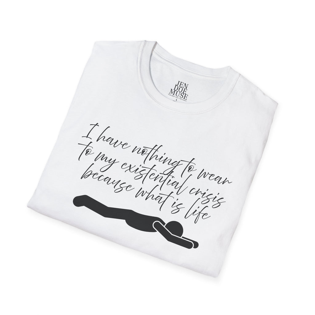 Existential Crisis Women's Softstyle Tee, Funny Shirt, Casual Wear, Gift for Her, Quirky Gift, Humor Tee