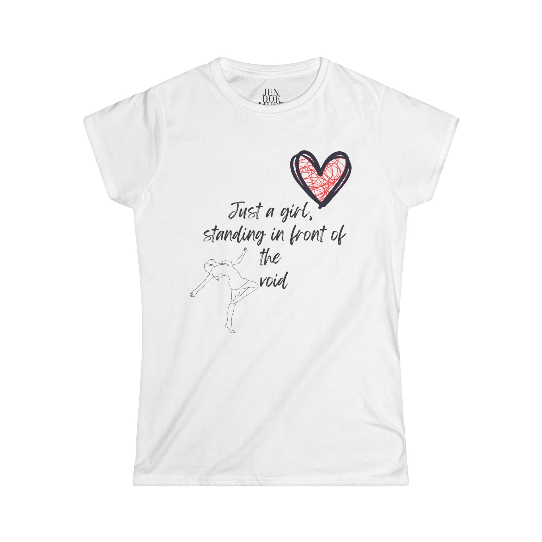 Just a Girl Standing in Front of the Void Women's Tee - Inspirational Graphic Shirt, Casual Summer Top, Gift for Her, Unique Art Tee, [...]