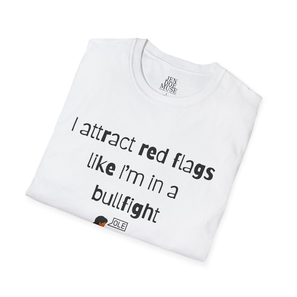 Fun Red Flags T-Shirt, Unisex Graphic Tee, Casual Wear, Gift for Friends, Playful Humor Shirt, Birthday, Everyday